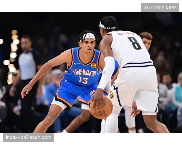 裁判吹罚尺度调整影响战局 雷霆遭遇赛季首次连败